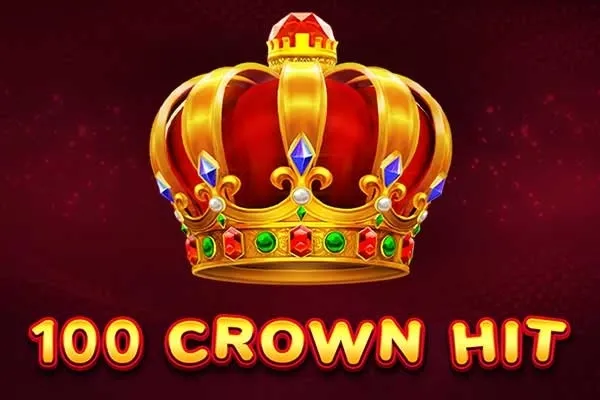 100 Crown Hit